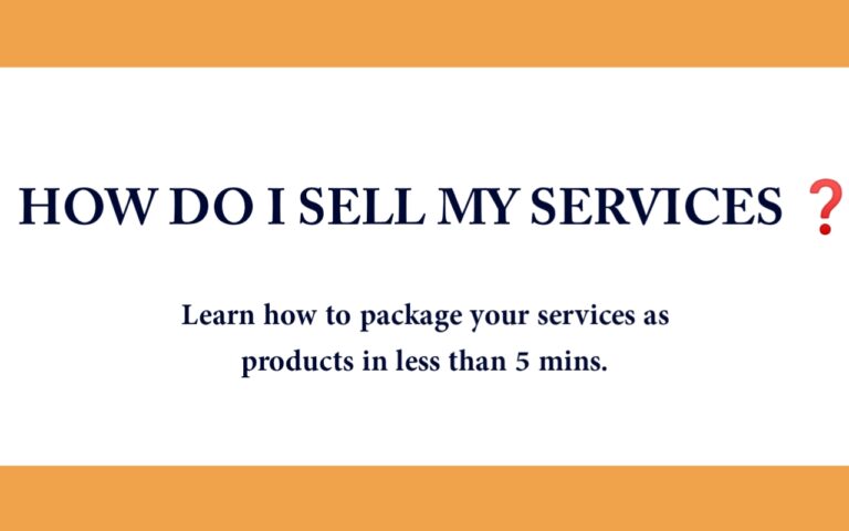 Read more about the article How To Sell Your Services as Products